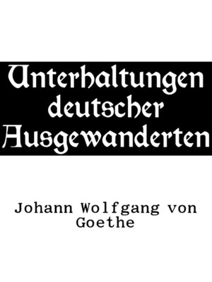 cover image of Unterhaltungen deutscher Ausgewanderten
